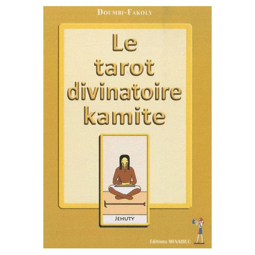 le-tarot-divinatoire-kamite-de-doumbi-fakoly-livre-874428406_L