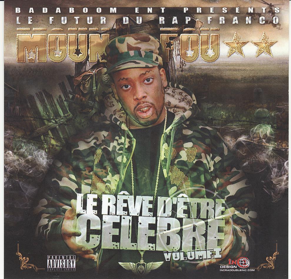 le-reve-detre-celebre-vol-1-_moun-fou-cover