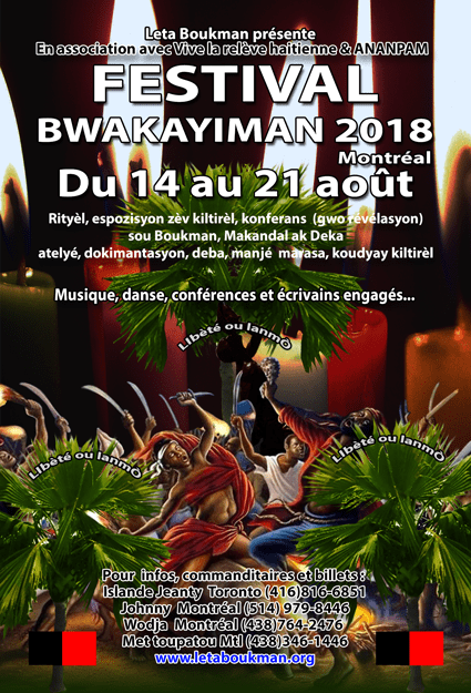 Festival BwaKayiman  2018 structuré par Mèt Toupatou, Leta Boukman et leurs associé(es)&nbsp;!!!